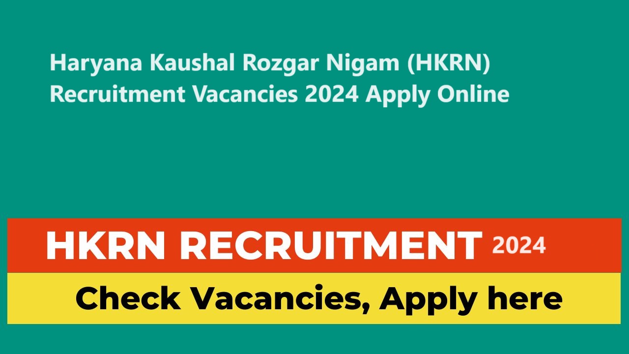 Hkrn Recruitment 2024