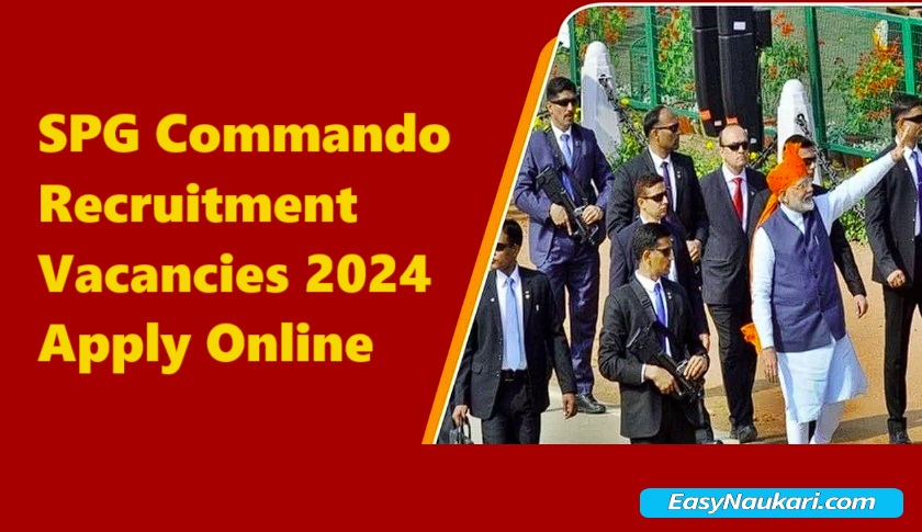 Spg Commando Recruitment Vacancies 2024 Apply Onlineff