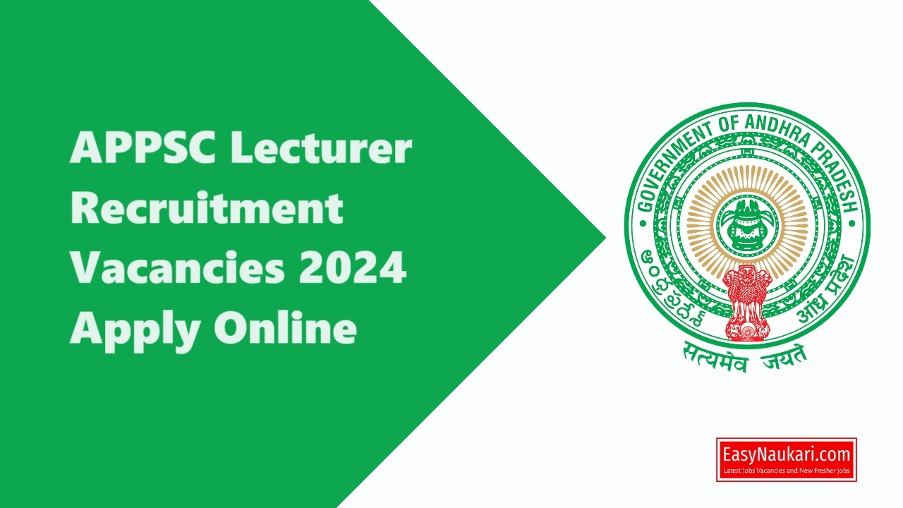 Appsc Lecturer Recruitment Vacancies 2024 Apply Online