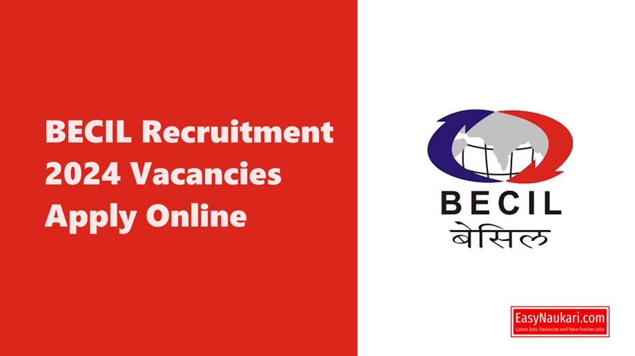 BECIL Recruitment 2024 Vacancies Apply Online