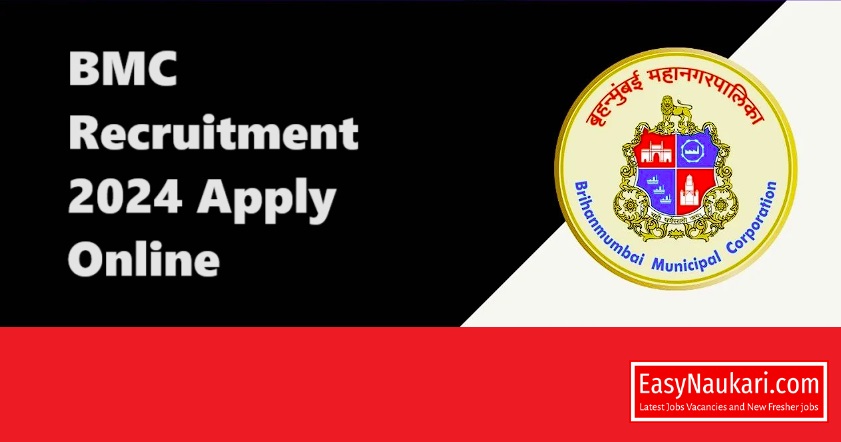 BMC Recruitment 2024 Vacancies Apply Online