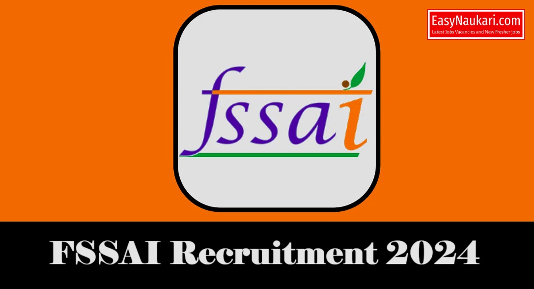 FSSAI Recruitment 2024 Vacancies Apply Online