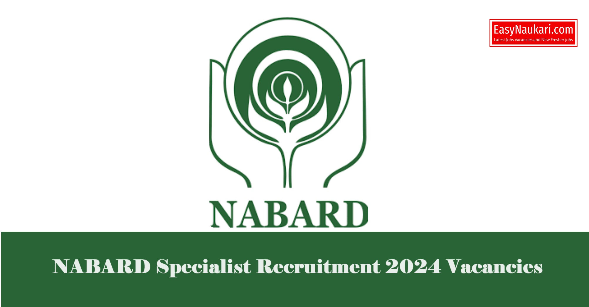 Nabard Specialist Recruitment 2024 Vacancies Apply Online