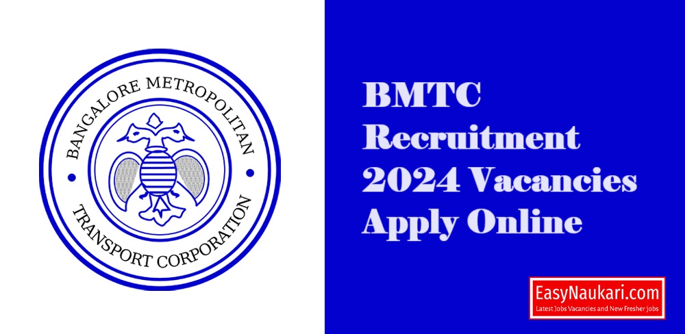 BMTC Recruitment 2024 Vacancies Apply Online