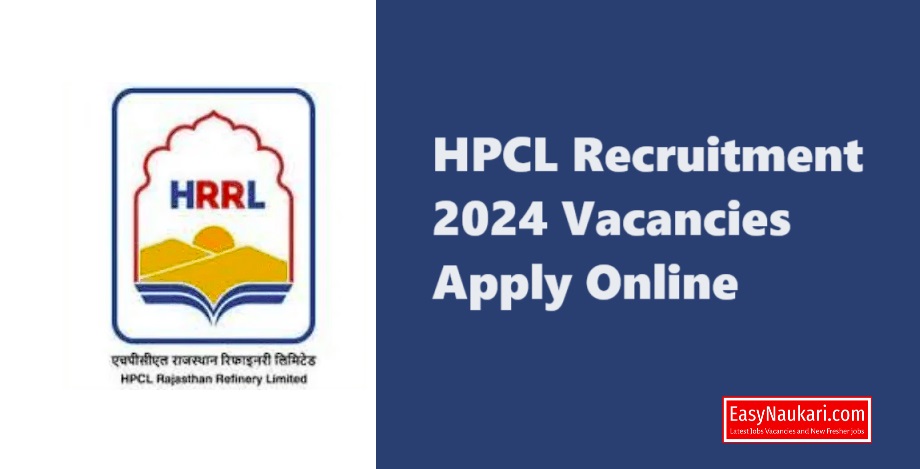 HPCL Recruitment 2024 Vacancies Apply Online