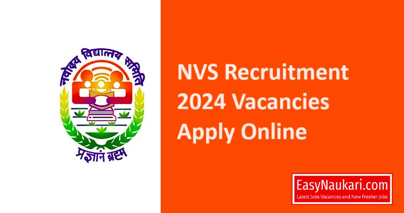 NVS Recruitment 2024 Vacancies Apply Online