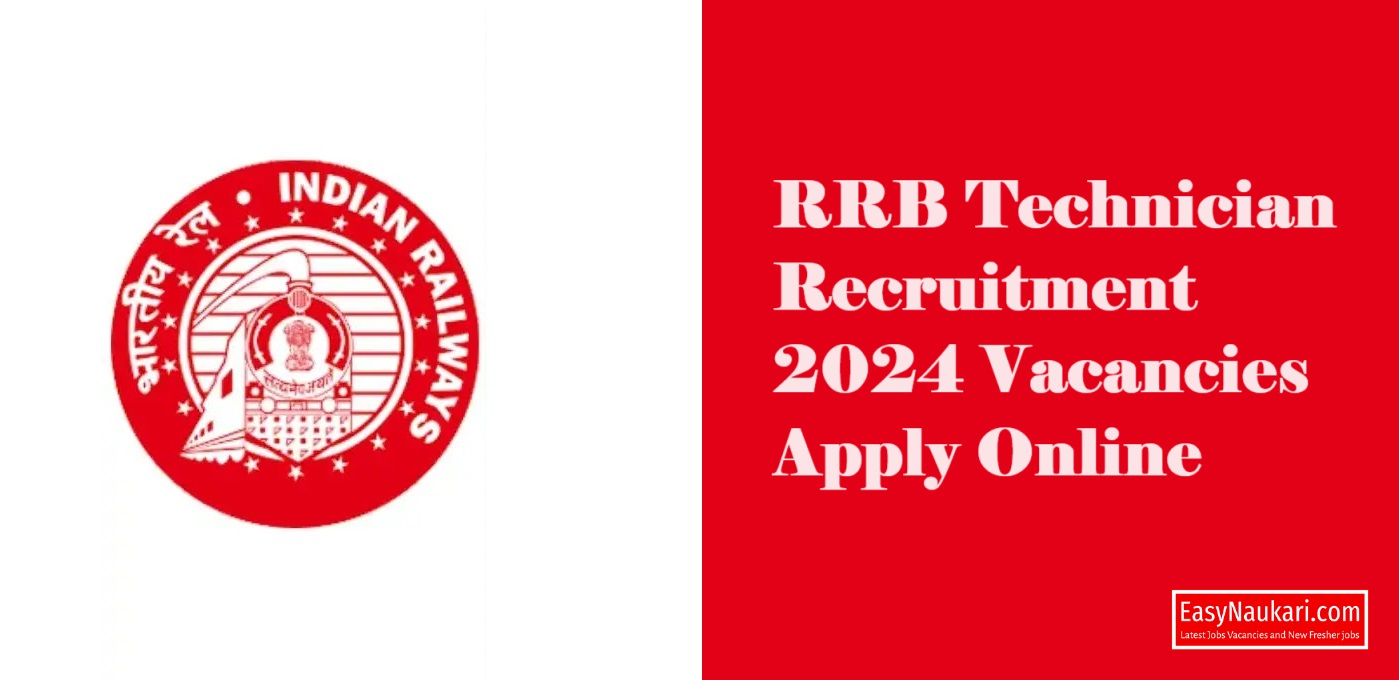 RRB Technician Recruitment 2024 Vacancies Apply Online
