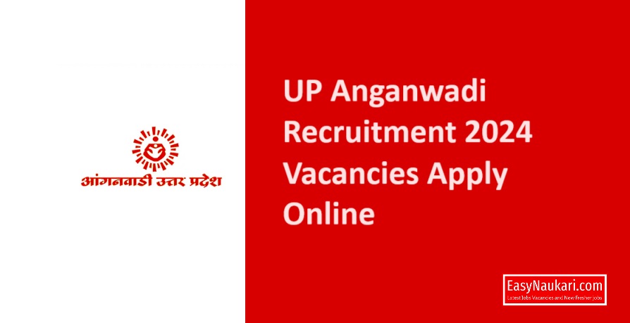 UP Anganwadi Recruitment 2024 Vacancies Apply Online